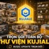 trọn gói toàn bộ thư viện kujiale chi tiết và mới nhất 2027